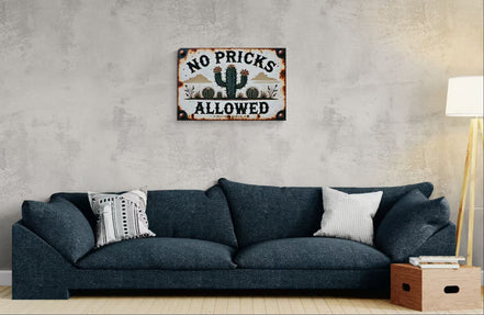 No Pricks Allowed
