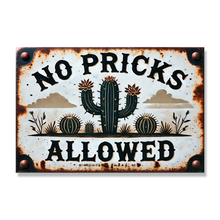No Pricks Allowed