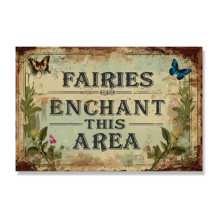 Fairies Enchant This Area