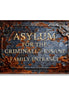 Asylum For The Criminally Insane Family Entrance