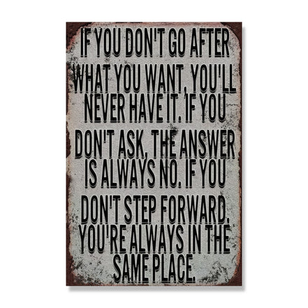 If You Don’t Go After What You Want