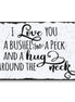 I Love You A Bushel And A Peck And A Hug Around The Neck