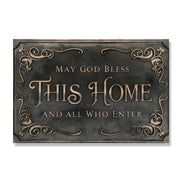 May God Bless This Home And All Who Enter