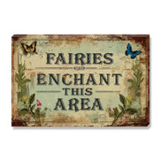 Fairies Enchant This Area