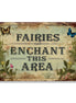 Fairies Enchant This Area