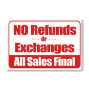 No Refunds Or Exchanes All Sales Final