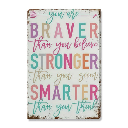 Braver, Stronger, Smarter