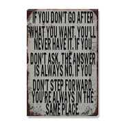 If You Don’t Go After What You Want