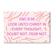 Doctrine & Covenants 6:36
