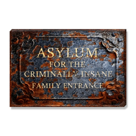 Asylum For The Criminally Insane Family Entrance
