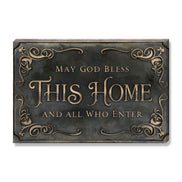 May God Bless This Home And All Who Enter