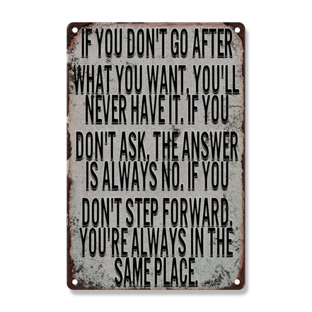 If You Don’t Go After What You Want