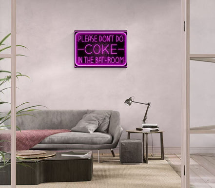 Please Don't Do Coke In The Bathroom